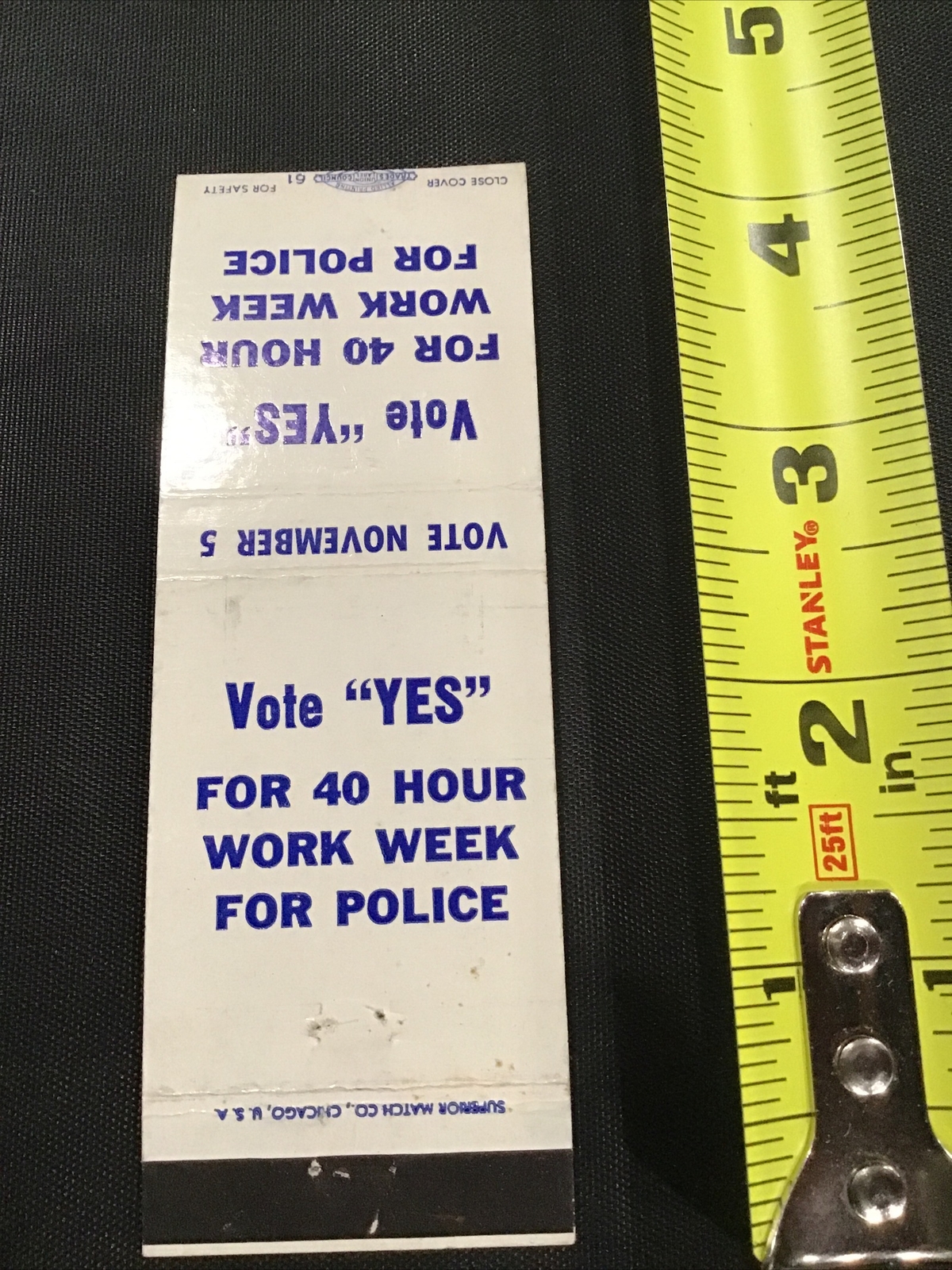 Vote Yes for 40 hour Work Week Police Nov 5 Matchbook Cover