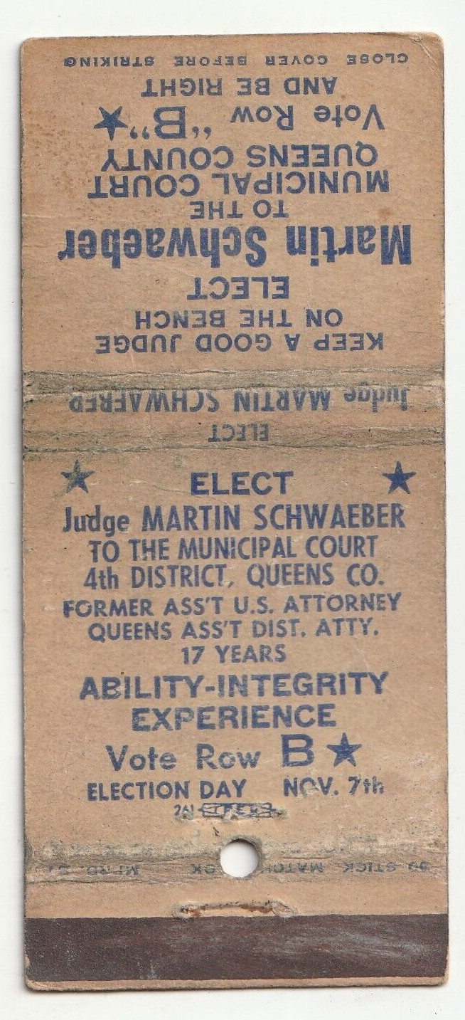 MATCHBOOK COVER – ELECT MARTIN SCHWAEBER MUNUCIPAL COURT JUDGE – QUEENS NEW YORK