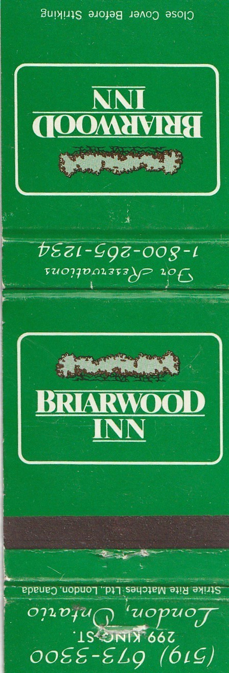 MATCHBOOK COVER – BRIARWOOD INN – LONDON ONTARIO CANADA – UNSTRUCK