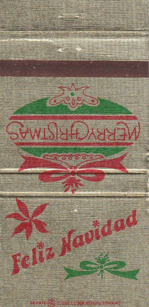 UNSTRUCK MATCHBOOK COVER – MERRY CHRISTMAS – FELIZ NAVIDAD