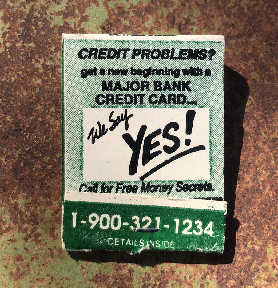 Credit Problems? We Say Yes! Instant Credit Bank Card Unstruck Matchbook 70s