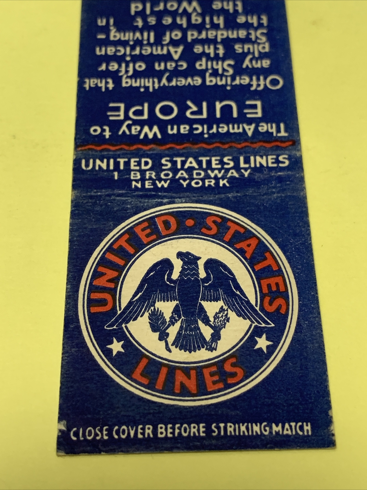 Front Strike Matchbook Cover United States Lines The American Way To Europe gmg