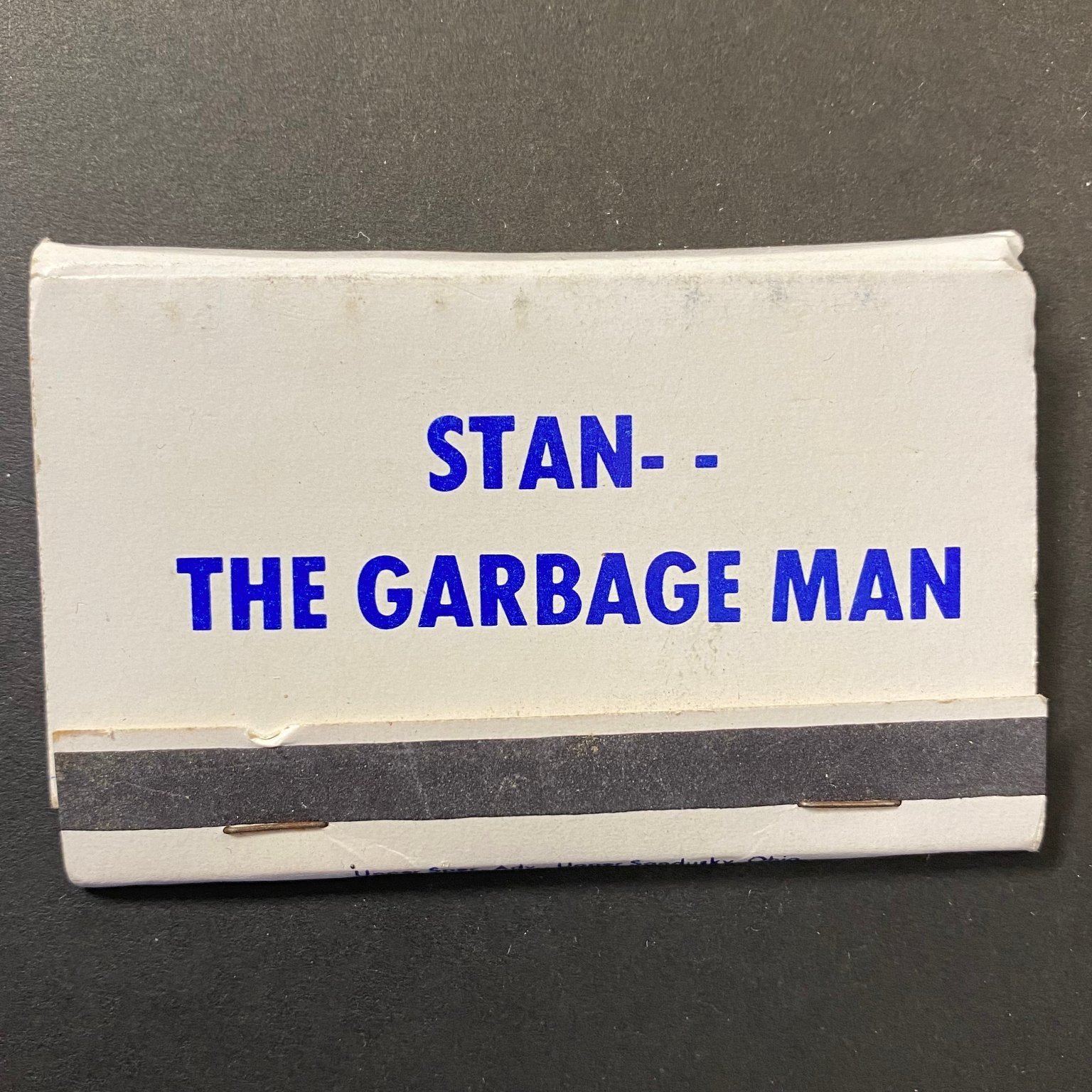 Stan The Garbage Man (Ohio ?) Vintage Black Head Matchbook c1960’s-73