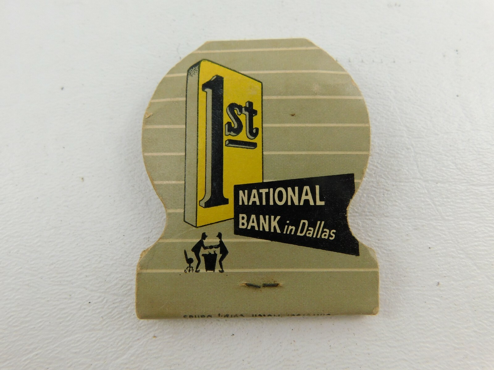 Give Us An Opportunity To Say “Yes” 1st Nat Bank Dallas Struck Vintage Matchbook
