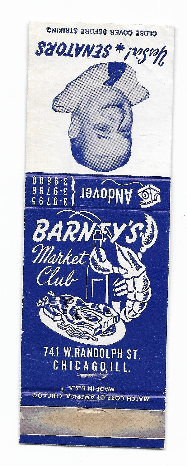 Vintage Matchbook ~ BARNEY’S MARKET CLUB ~ Chicago, Illinois ~ Yes Sir! Senators