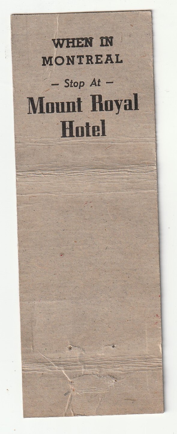 MATCHBOOK COVER – MOUNT ROYAL HOTEL -CARDY HOTELS – MONTREAL CANADA