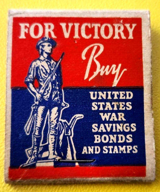 Vintage! “V” For Victory Matchbook! Buy United States War Savings Bonds & Stamps