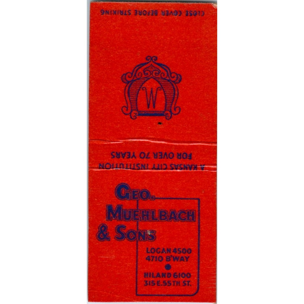 Geo Muehlbach & Sons Kansas City MO Advertising Matchbook Cover MM8-5