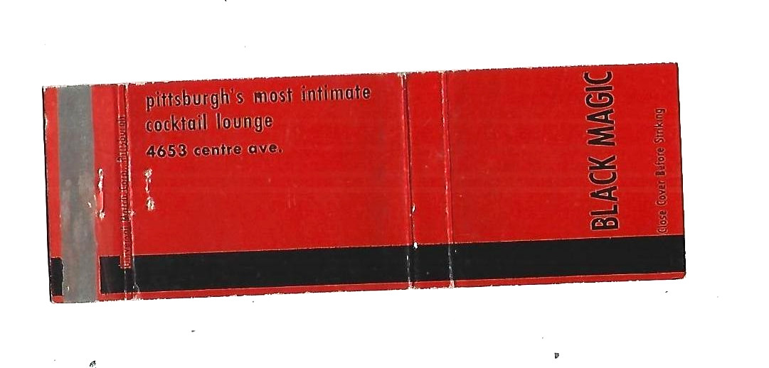Black Magic Matchcover Pittsburgh’s most intimate cocktail lounge