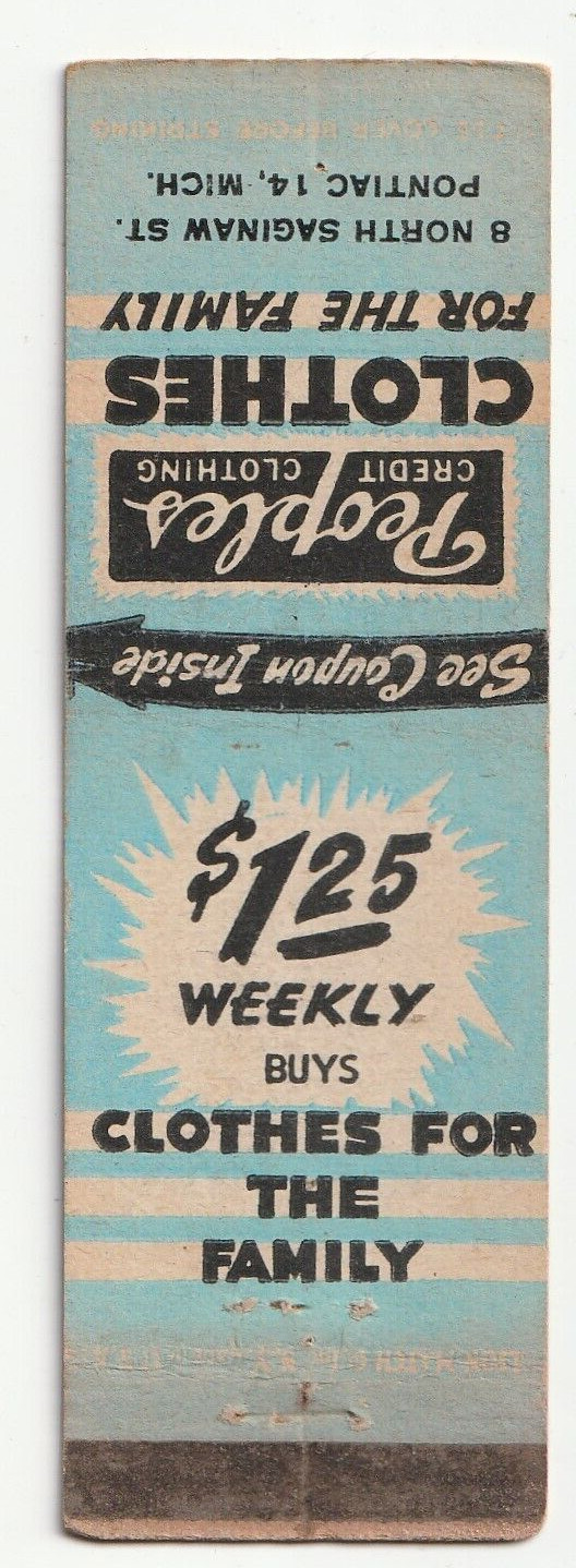 MATCHBOOK COVER – PEOPLES CREDIT CLOTHING – PONTIAC MICHIGAN – $1.25 A WEEK
