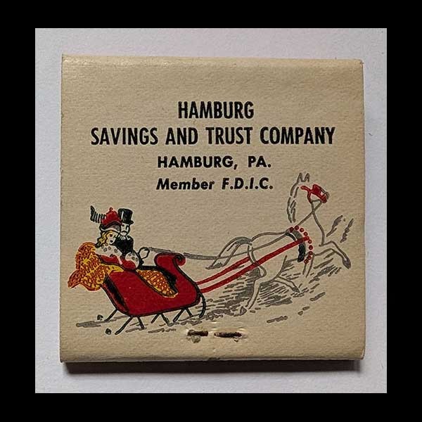 Feature Matchbook Full Book Hamburg Savings and Trust Co. Hamburg, PA Christmas