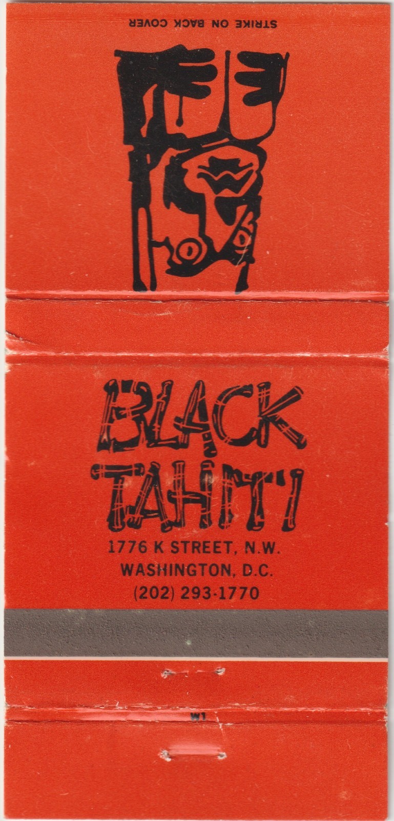 Black Tahiti WASHINGTON, DC. Vintage 30 Stick Tiki Matchbook Cover