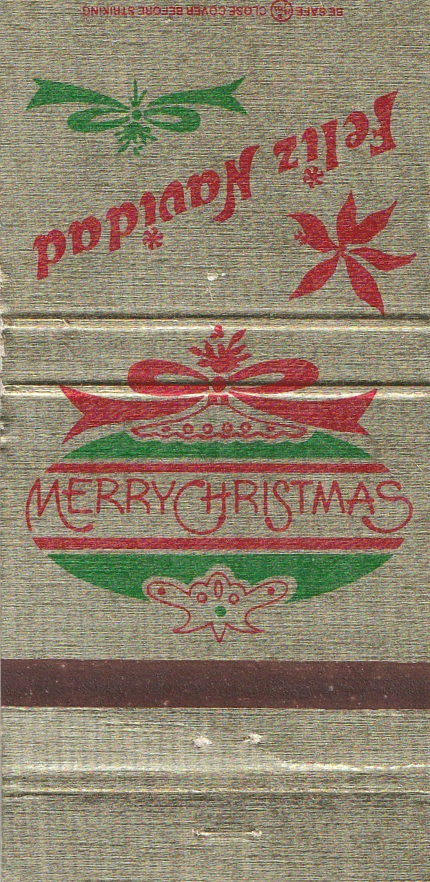 UNSTRUCK MATCHBOOK COVER – MERRY CHRISTMAS – FELIZ NAVIDAD