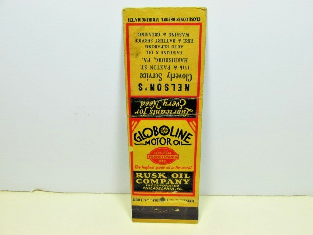 Globe Line Motor Oil Rusk Oil Nelson’s Service Harrisburg PA Matchbook Cover Ad