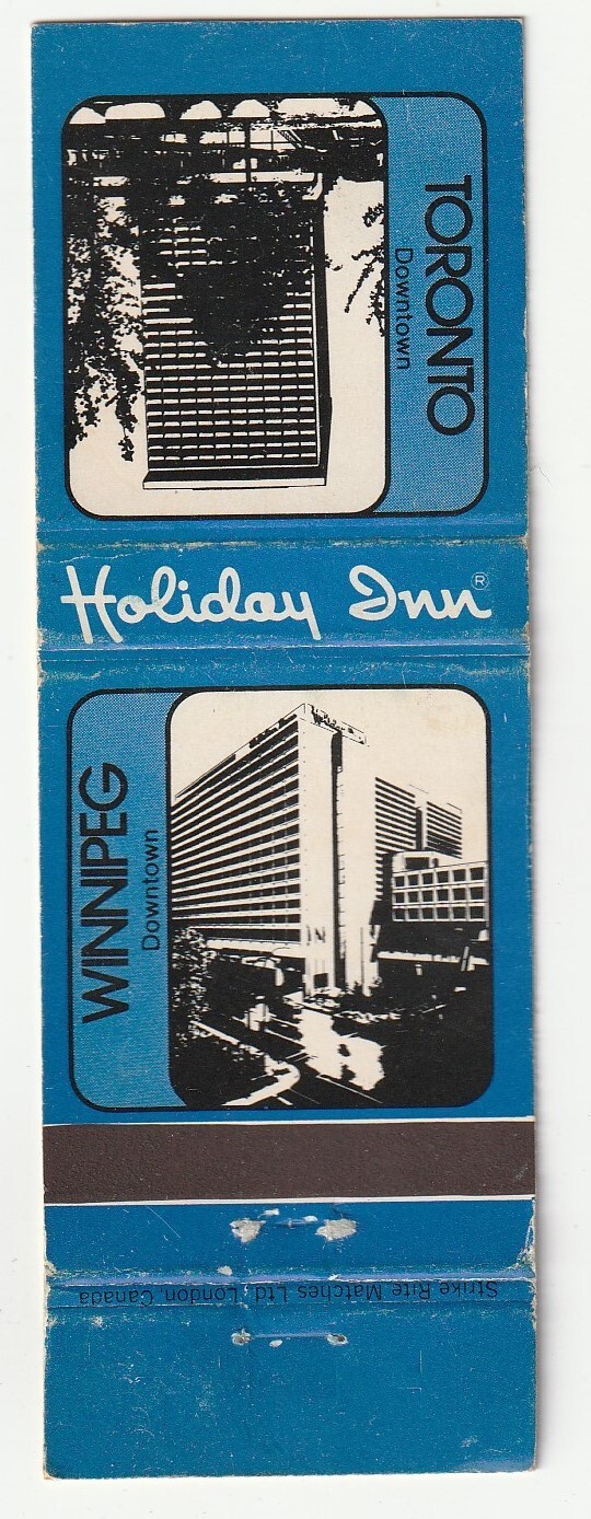 MATCHBOOK COVER – HOLIDAY INN HOTEL – TORONTO & WINNEPEG CANADA – HOLIDEX