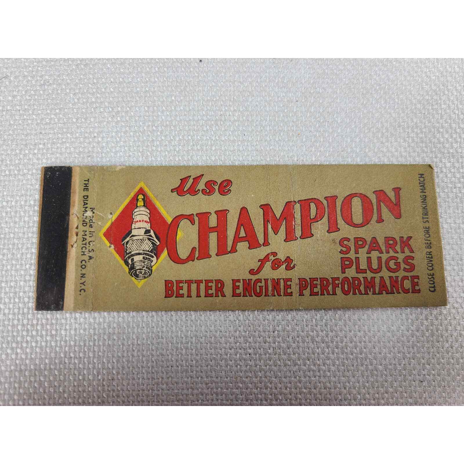 Use Champion Spark Plugs – for Better Engine Performance Matchbook Cover (N4) (W