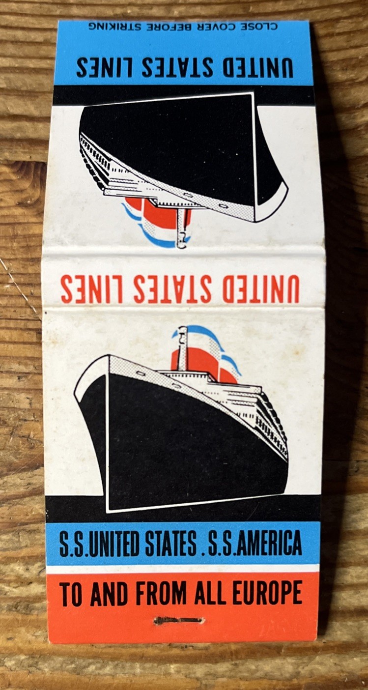 United States Lines Matchbook To And From All Of Europe SS America Matches Cover