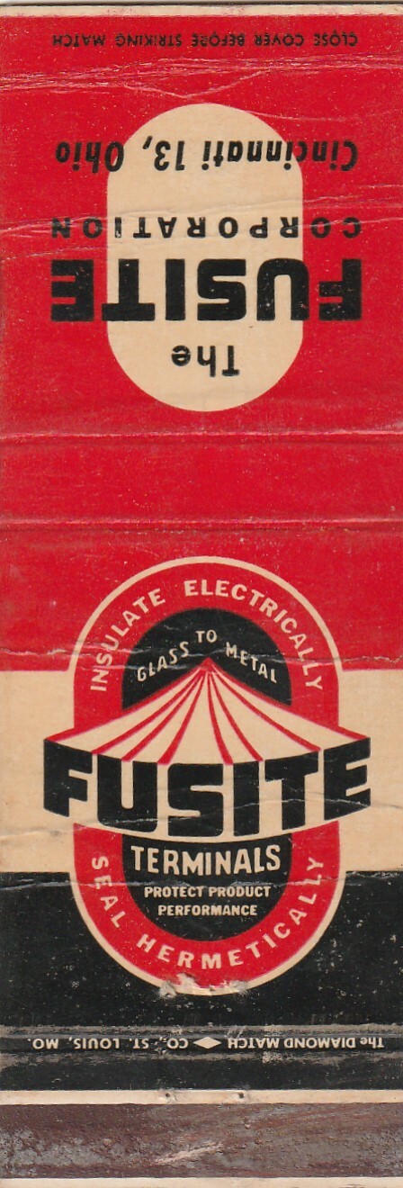 MATCHBOOK COVER – FUSITE HERMETIC TERMINALS – CINCINNATI OHIO – ELECTRICAL