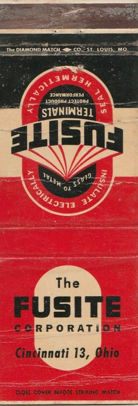 MATCHBOOK COVER – FUSITE HERMETIC TERMINALS – CINCINNATI OHIO – ELECTRICAL