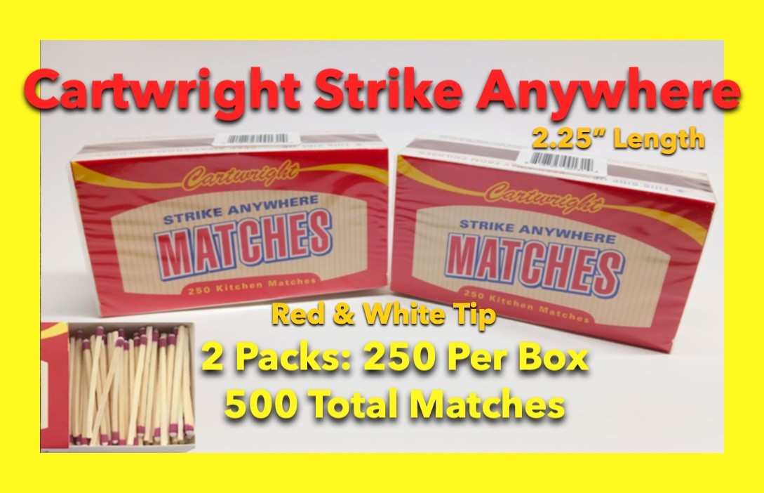 (2 x 250 per box) 500 Total! Cartwright Large Kitchen Strike Anywhere Matches