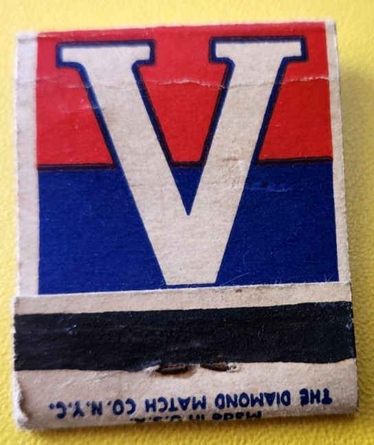 Vintage! “V” For Victory Matchbook! Buy United States War Savings Bonds & Stamps