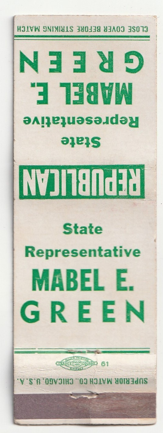 MATCHBOOK COVER – MABEL E. GREEN – STATE REPRESENTATIVE CANDIDATE – ILLINOIS