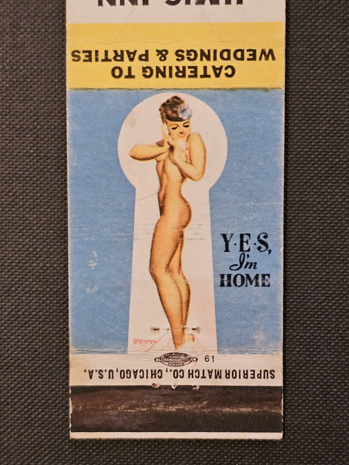 SEXIST VINTAGE Matchbook Cover Pinup Jim’s Inn Farnumsville MA Yes I’m Home