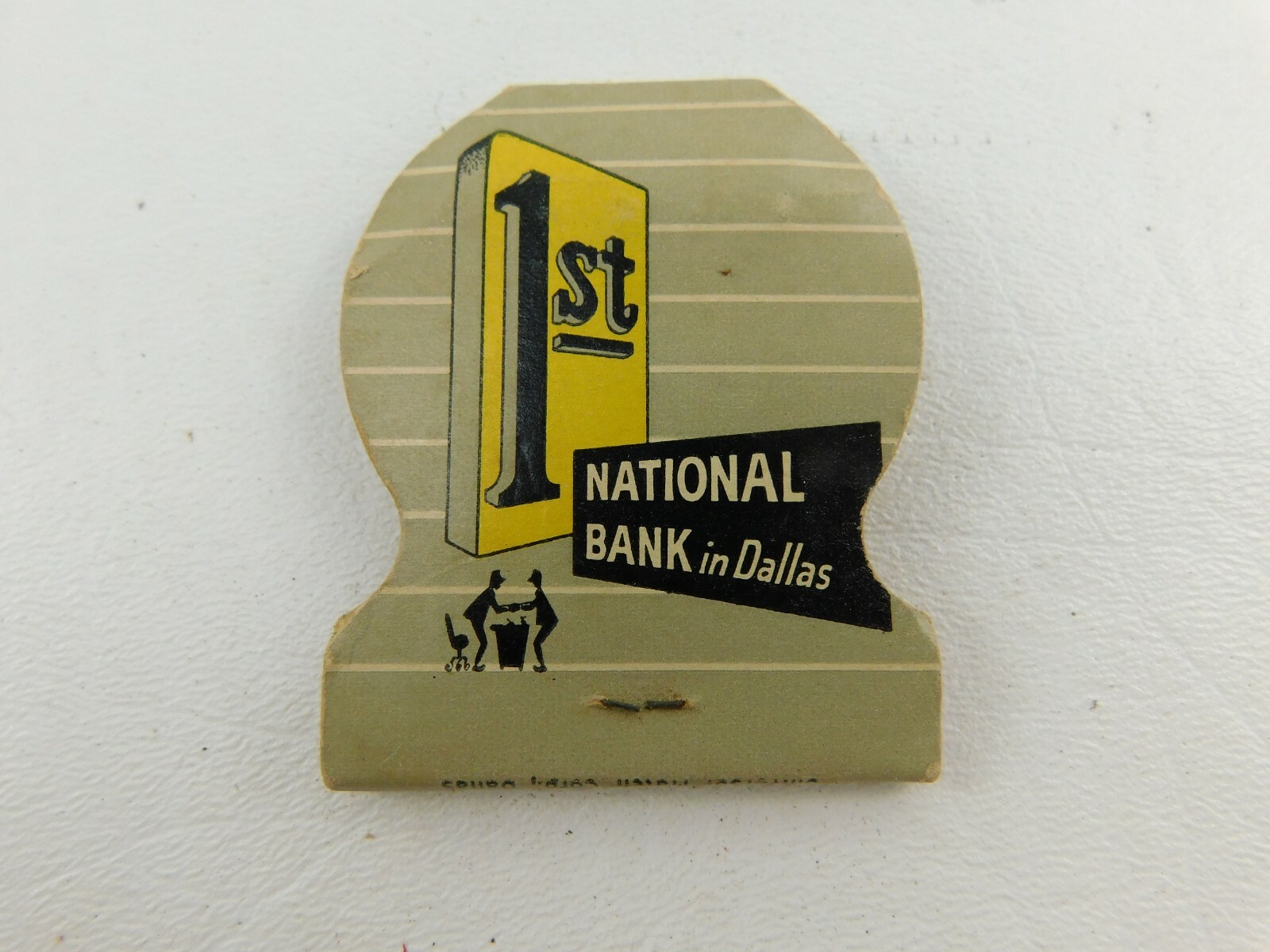 Give Us An Opportunity To Say “Yes” 1st Nat Bank Dallas Struck Vintage Matchbook