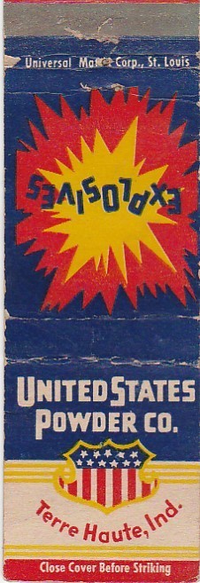 United States Powder Co. Matchbook Cover Terre Haute Indiana #50