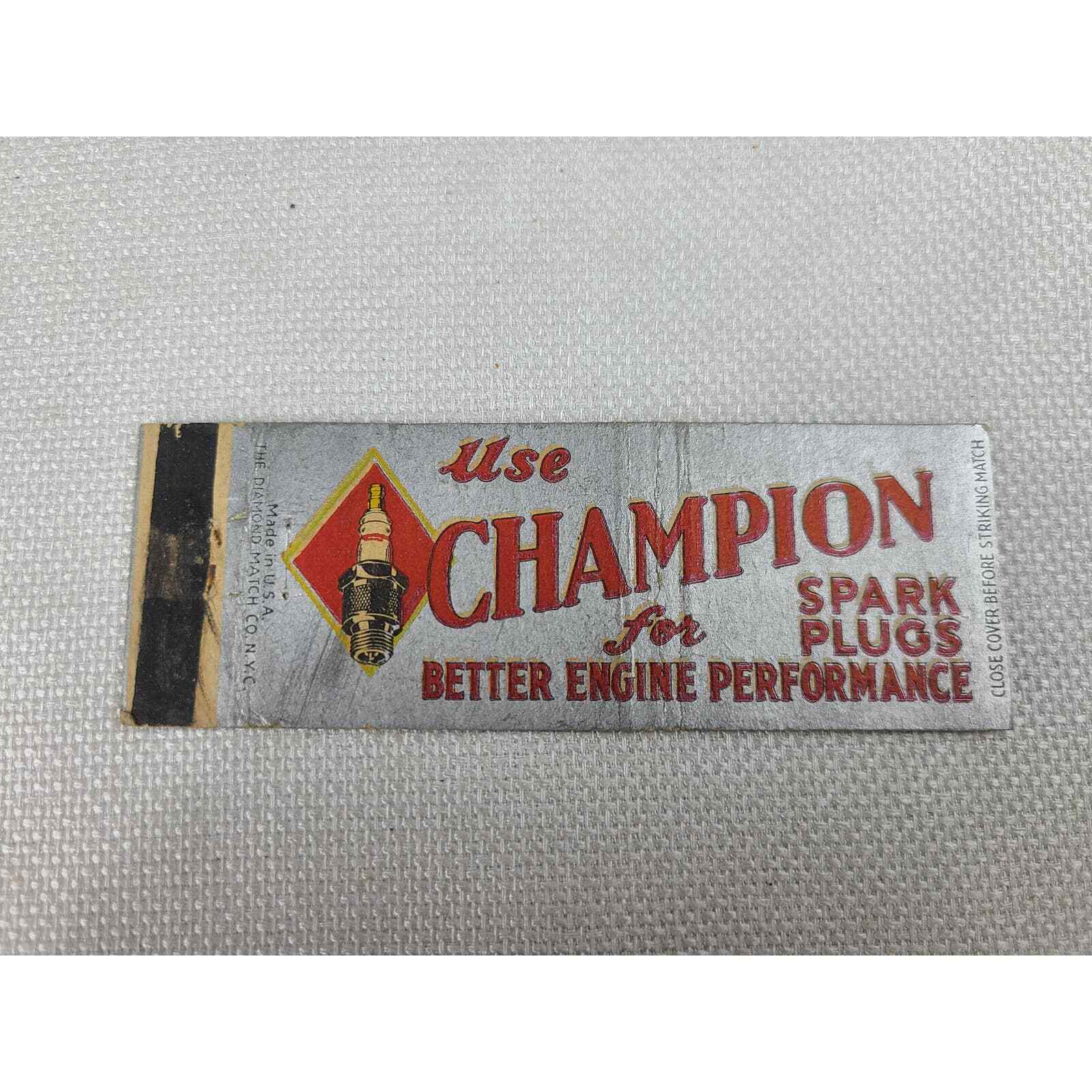 Use Champion Spark Plugs for Better Engine Performance Matchbook Cover (UV) (GL)