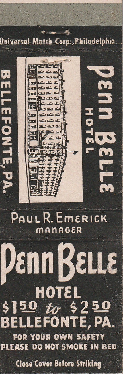 MATCHBOOK COVER – PENN BELLE HOTEL – BELLEFONTE PENNSYLVANIA – UNSTRUCK