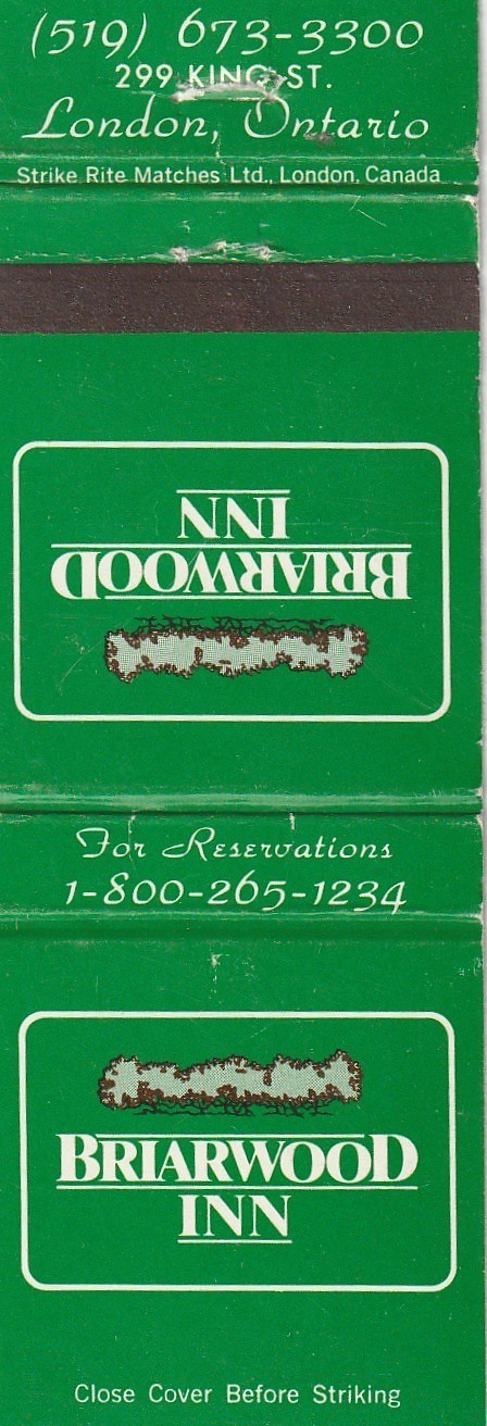 MATCHBOOK COVER – BRIARWOOD INN – LONDON ONTARIO CANADA – UNSTRUCK