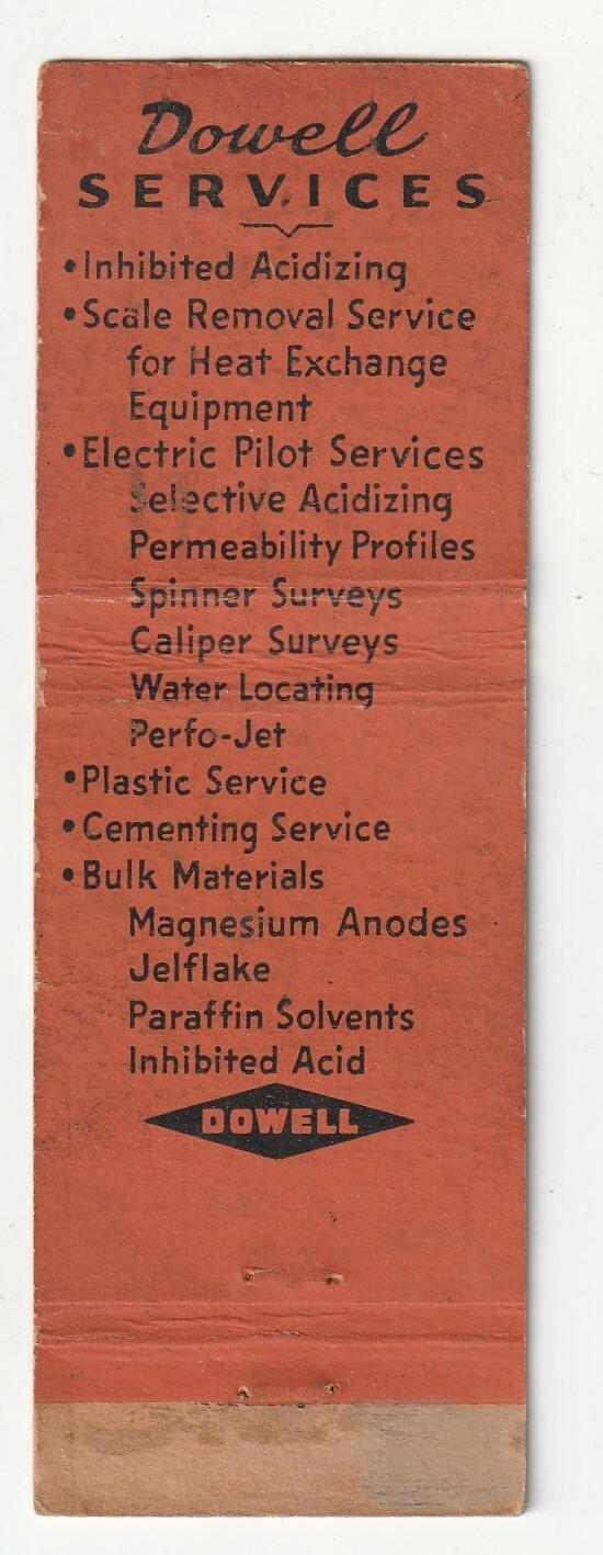 MATCHBOOK COVER – DOWELL SERVICE – CHEMICAL – ACIDIZING