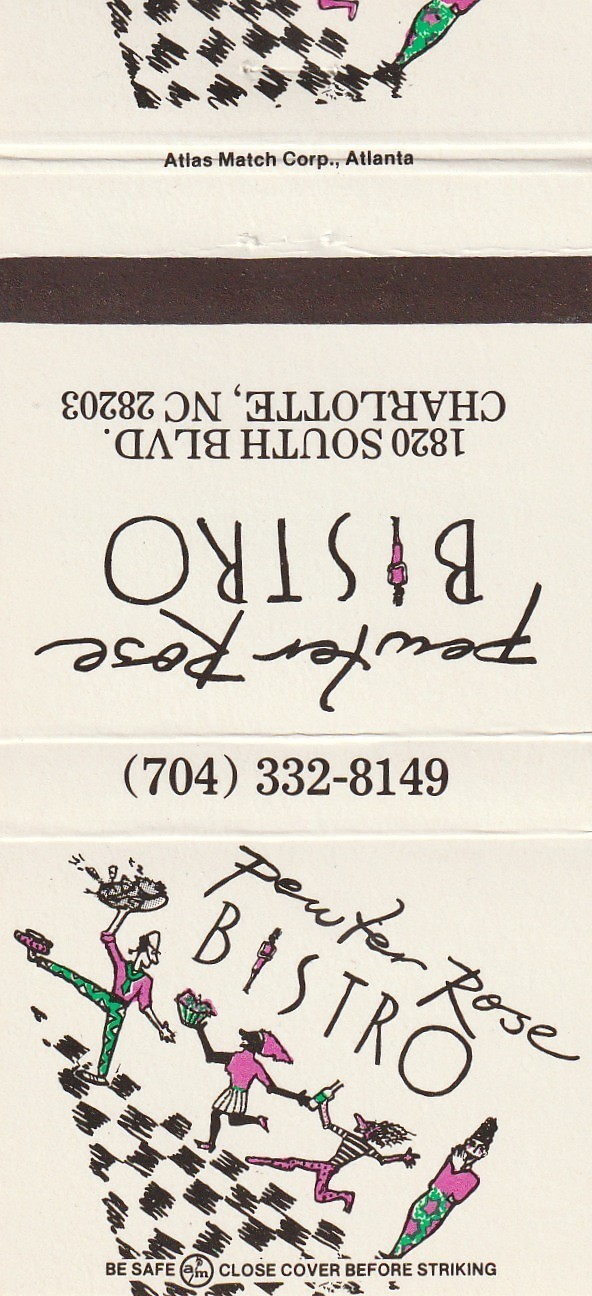 UNSTRUCK MATCHBOOK COVER – PEWTER ROSE BISTRO – CHARLOTTE NORTH CAROLINA