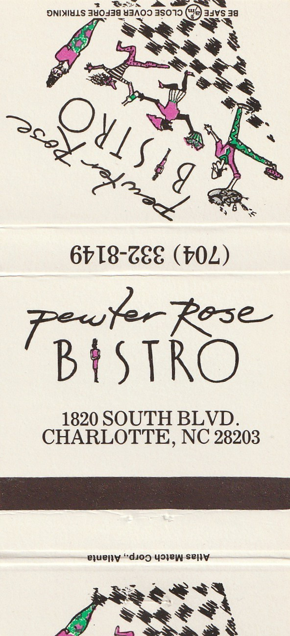 UNSTRUCK MATCHBOOK COVER – PEWTER ROSE BISTRO – CHARLOTTE NORTH CAROLINA