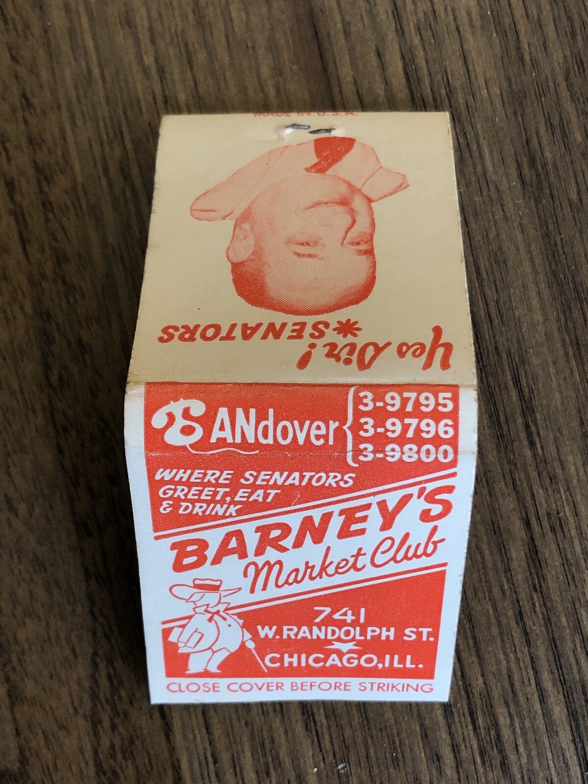 Barney’s Market Club Matchbook, Yes Sir! Senators 741 Randolph Chicago Unstruck