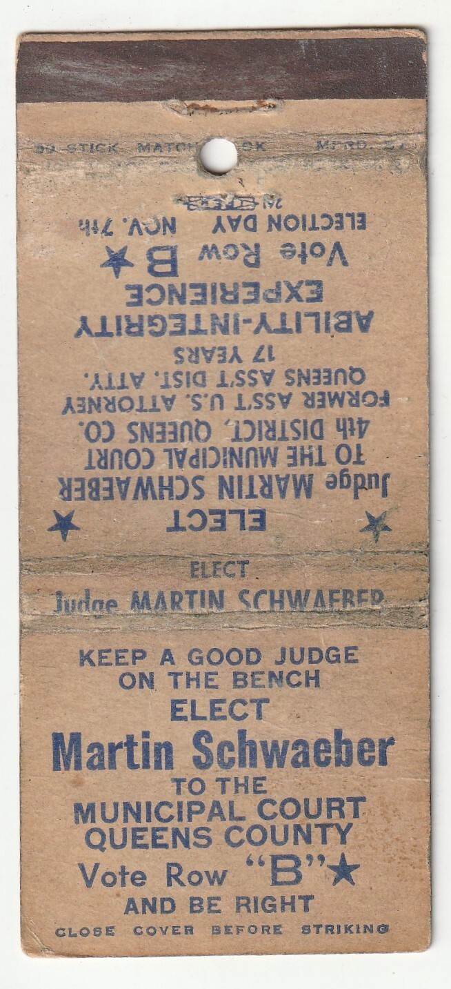 MATCHBOOK COVER – ELECT MARTIN SCHWAEBER MUNUCIPAL COURT JUDGE – QUEENS NEW YORK