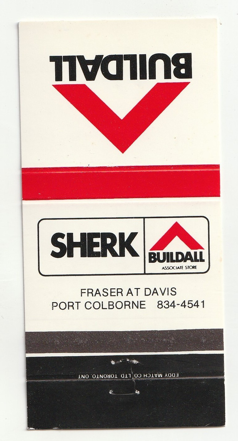 MATCHBOOK COVER – SHERK BUILDALL – PORT COLBORNE ONTARIO CANADA
