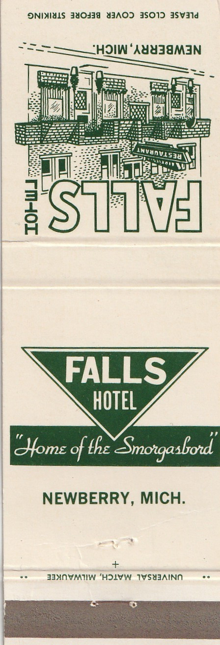MATCHBOOK COVER – FALLS HOTEL – NEWBERRY MICHIGAN – SMORGASBORD – UNSTRUCK
