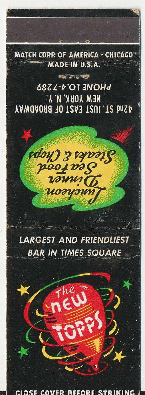 Vintage NYC The New Topps Bar – Times Square – Matchbook – New York Steakhouse